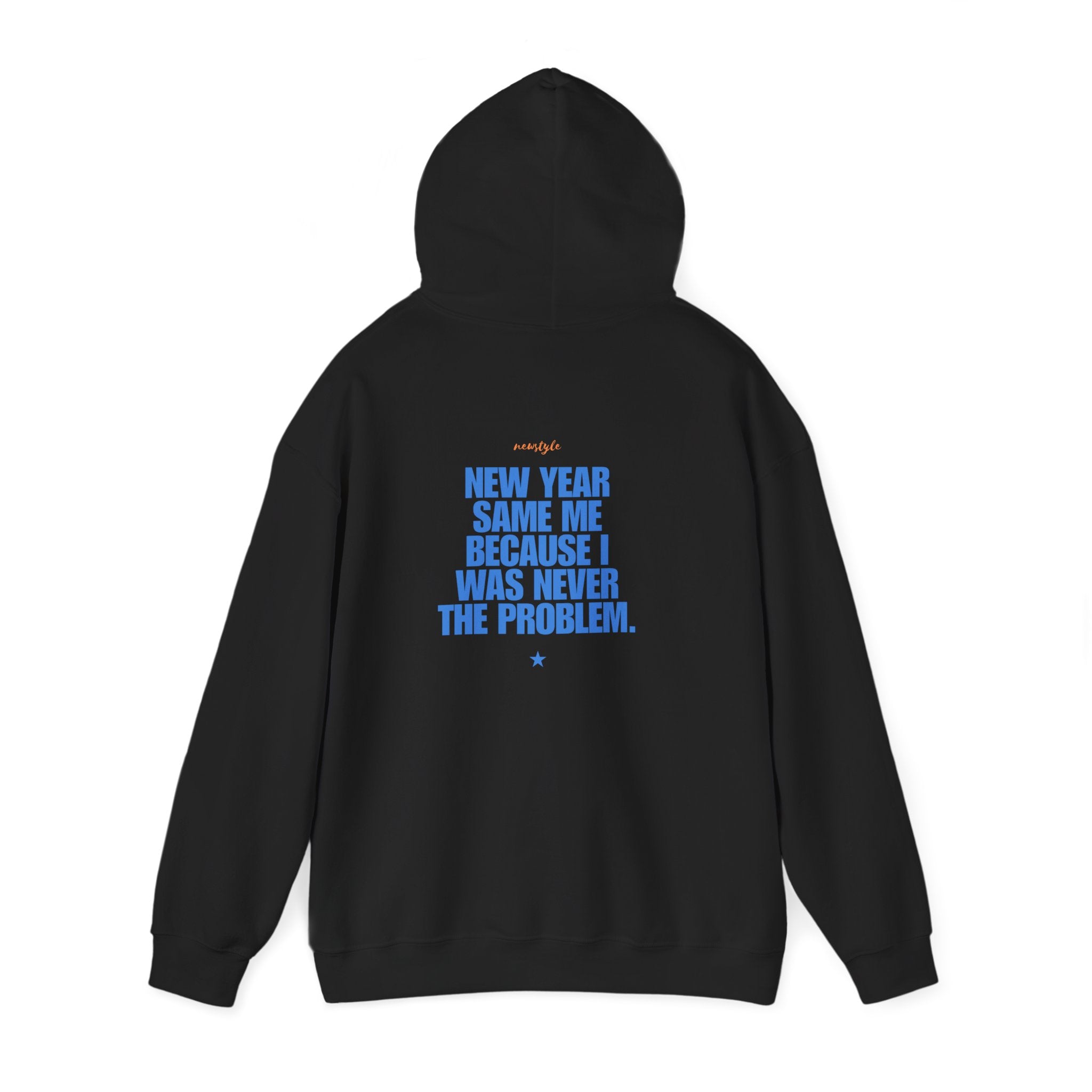 Hoodie — "New Year, Same Me" Funny Statement Pullover