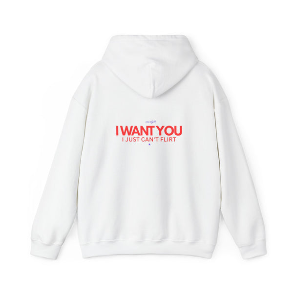 Hoodie — "I Want You, I Just Can't Flirt" Minimal Graphic Back Print